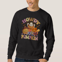 Howdy Pumpkin 2023 retro halloween fall Sweatshirt