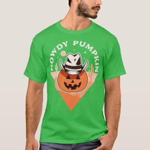 Howdy Pumpkin Cowboy Rodeo Western Country Fall Ha T-Shirt