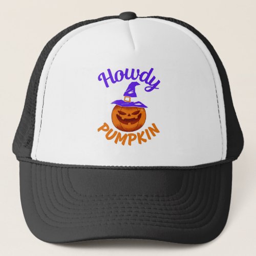 Howdy Pumpkin Halloween  Trucker Hat