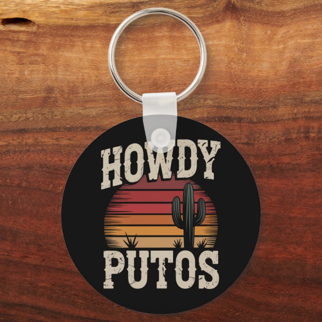 Howdy Putos Funny Cactus Retro Vintage Keychain (Front)