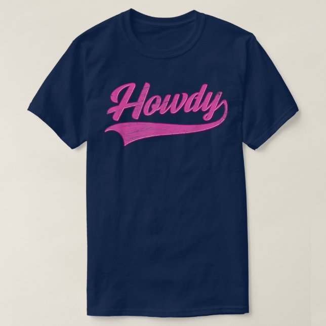 Howdy Rodeo Western Country Southern CowgirlVintag T-Shirt (Design Front)