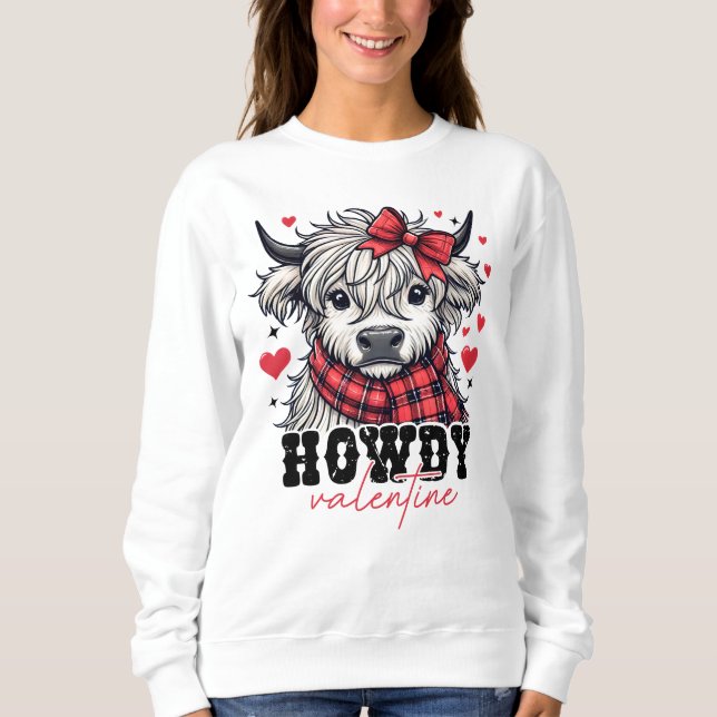 Howdy Valentine Highland Cow Sweatshirt (Front)
