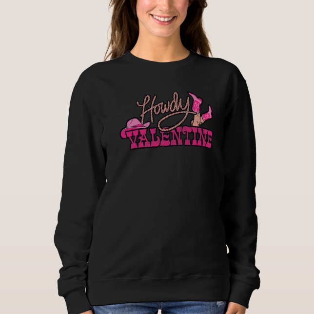 Howdy Valentine Western Country Peace Sign Hand Re Sweatshirt (Front)