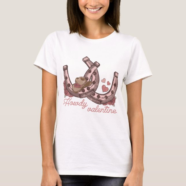 Howdy Valentine Western Horseshoes T-Shirt (Front)