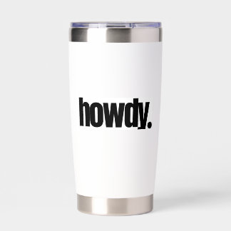 Howdy Water Bottle Insulated Tumbler