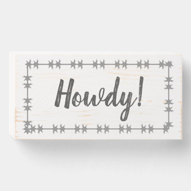 Howdy Wooden Box Sign (Front Horizontal)