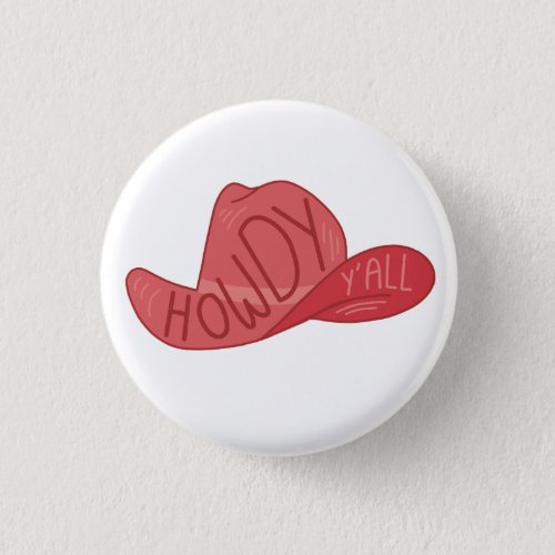 Howdy Yall CowboyCowgirl Hat Pink Artwork Button