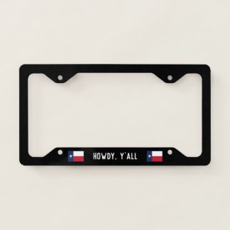 Howdy, y'all Texas Flag License Plate Frame