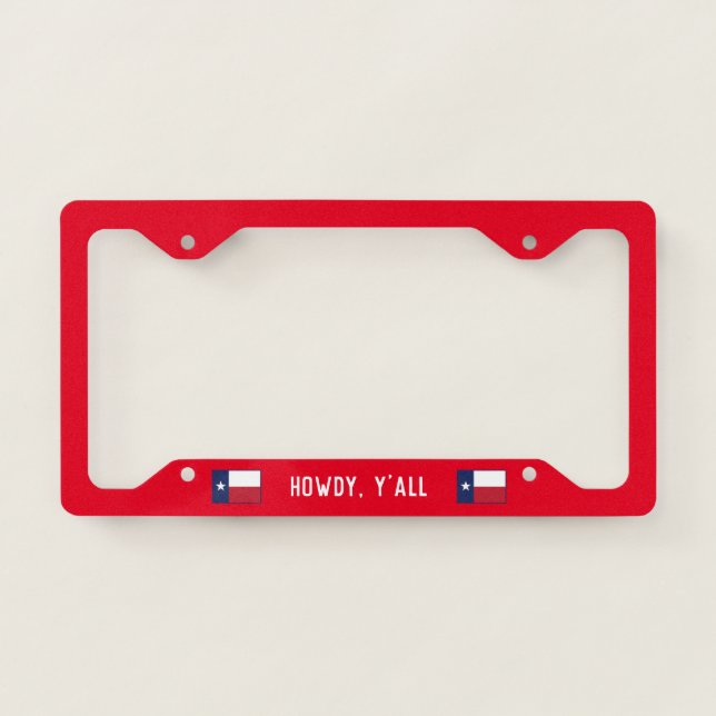 Howdy, y'all Texas Flag License Plate Frame (Front)