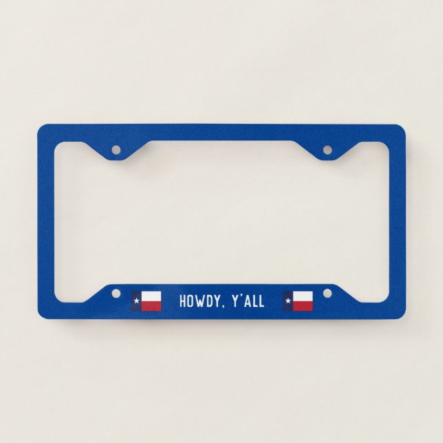 Howdy, y'all Texas Flag License Plate Frame (Front)