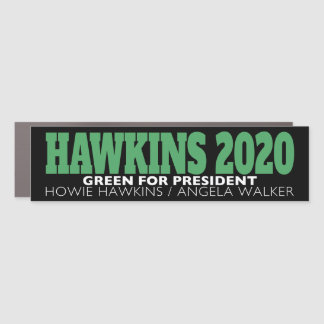 Howie Hawkins 2020 Car Magnet