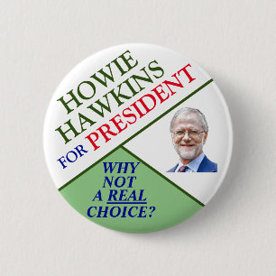 Howie Hawkins for President 2020 Button