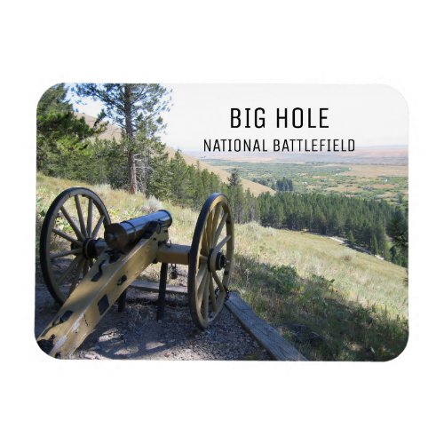 Howitzer Cannon Big Hole National Battlefield MT Magnet