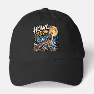 Howl You Doin Howling Wolf Moon Illustration Hat