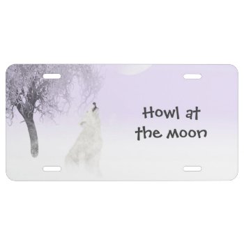Howling At The Moon Wolf License Plate by deemac2 at Zazzle