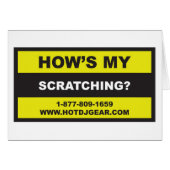 Hows My Scratching (Front Horizontal)