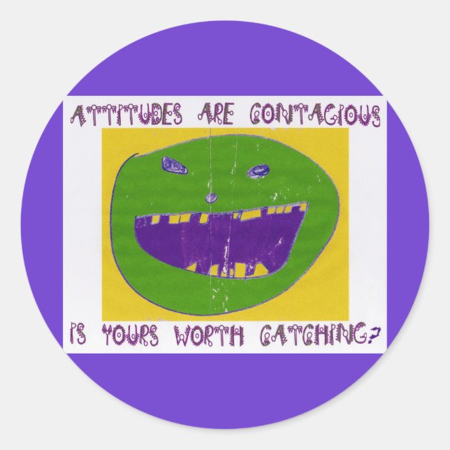 How's your Attitude? Classic Round Sticker (Front)