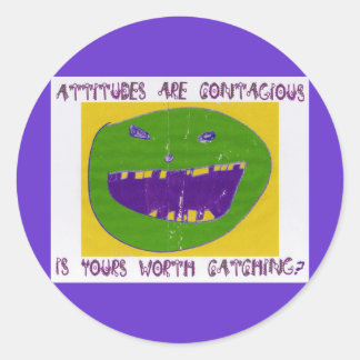 How's your Attitude? Classic Round Sticker