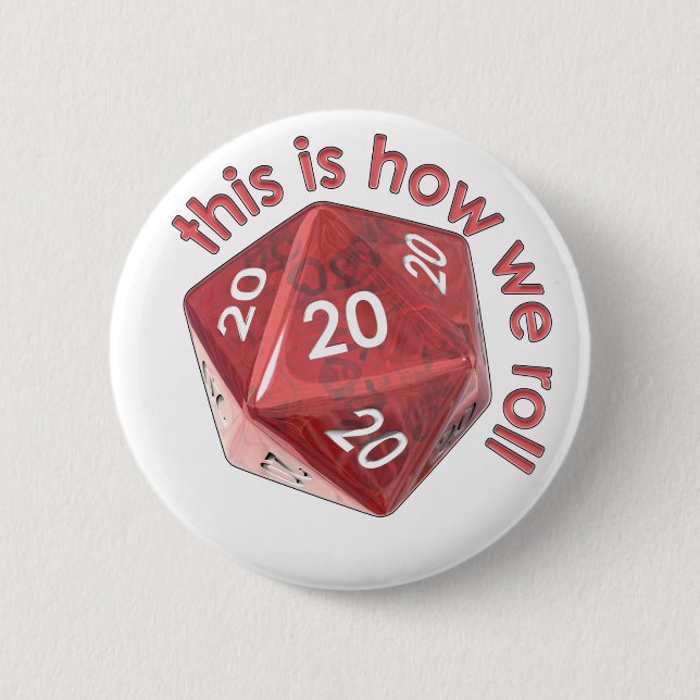 HowWeRoll20s Button (Front)