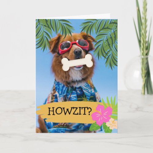 Howzit Hello How Are You Hawaiian Dog Card
