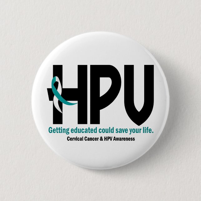 HPV Awareness 2 Pinback Button (Front)