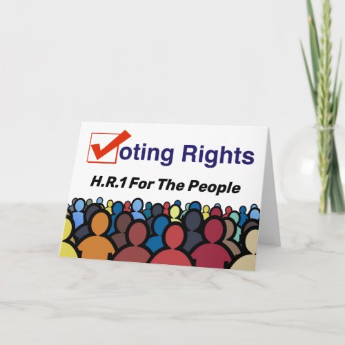 HR1 Voting Rights For The People Act Card