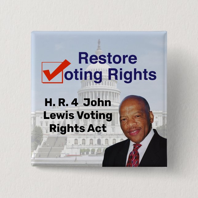 HR4 John Lewis Voting Rights Act Button (Front)