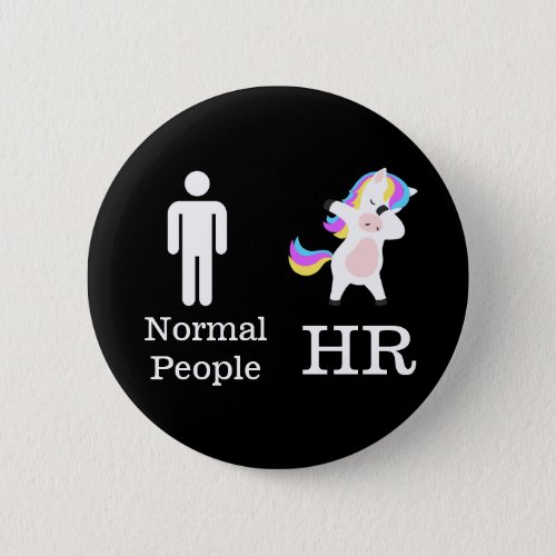 HR  Dabbing Unicorn CUSTOMIZABLE Pin