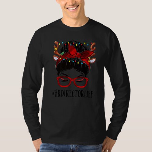 Hr Director Life Christmas Woman Messy Bun Buffalo T_Shirt