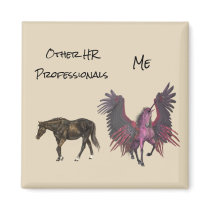 HR Funny Human Resources You Me Pegasus Magnet HR Funny Human Resources You Me Pegasus Magnet