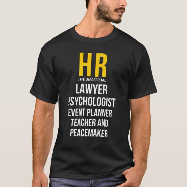 HR Human Resources Funny Gift T-Shirt (Front)