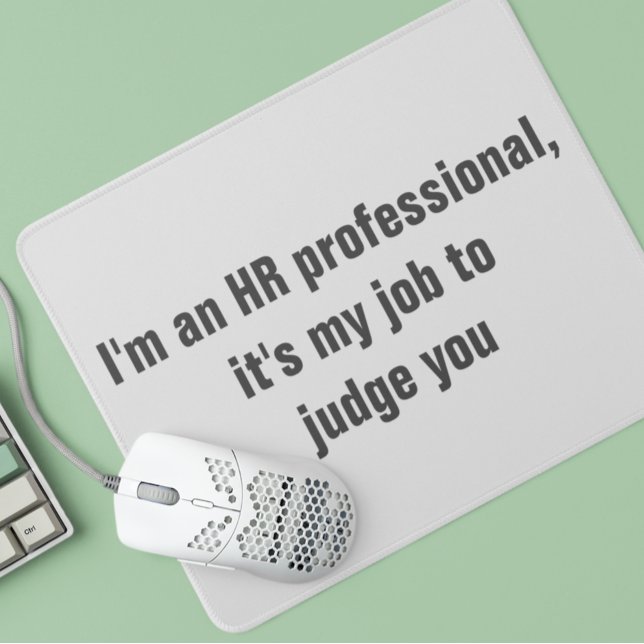HR Human Resources Funny Humor Mousepad