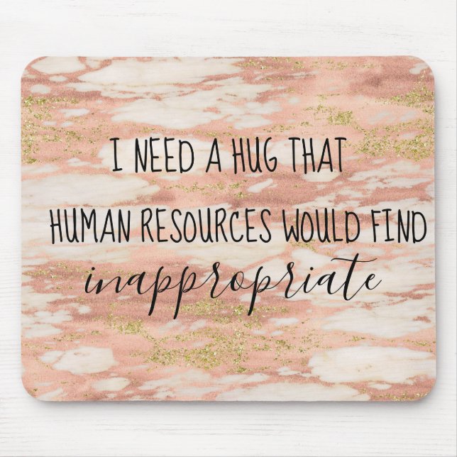 HR Human Resources Hug Office Work Humor Mouse Pad (Front)