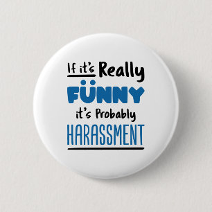 HR Human Resources If It's Really Funny Button