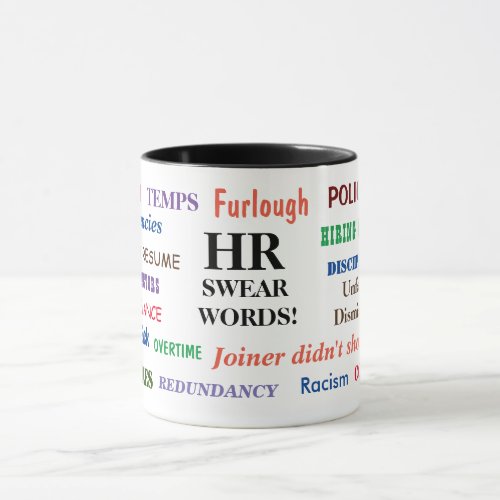 HR Human Swear Words Annoyingly Funny Gift Mug