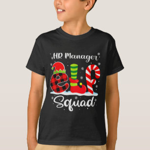 Hr Manager Elf Squad Christmas Recruiter Matching T-Shirt