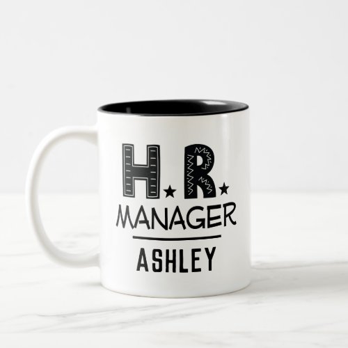 HR Manager Human Resources Gift Two_Tone Coffee Mug
