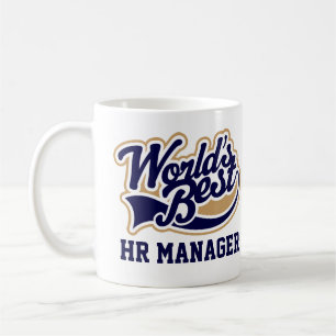 HR Manager Human Resources Worlds Best Gift Coffee Mug