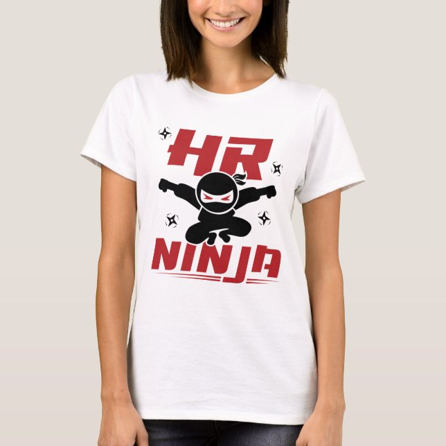 HR Ninja Human Resources T-Shirt (Front)