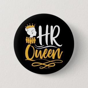 HR Queen Human Resources Manager Women Button