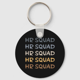 HR Squad Human Resources Team Gifts Keychain