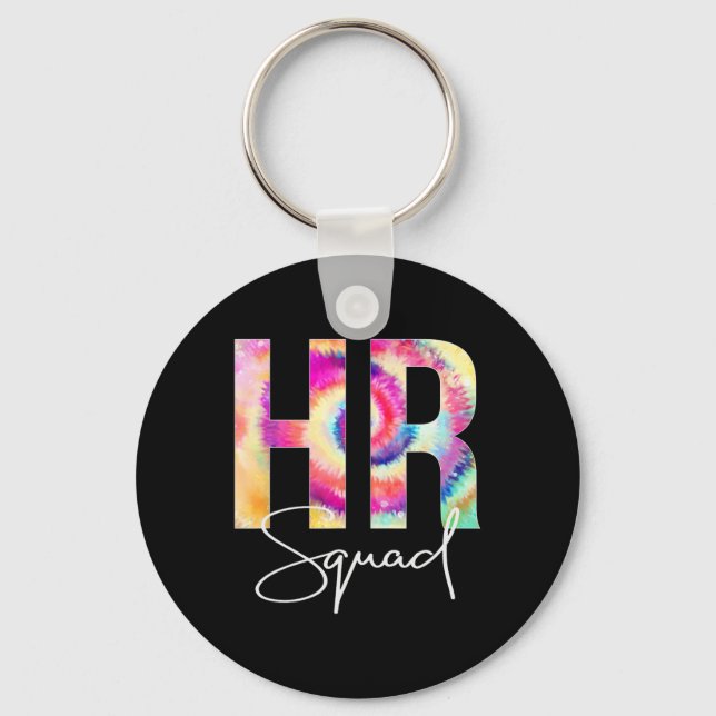 HR Squad Tie Dye Back To School women appreciation Keychain (Front)