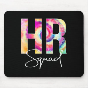 HR Squad Tie Dye Back To School women appreciation Mouse Pad