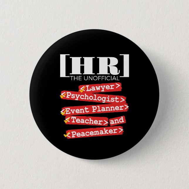 HR Unofficial Funny Human Resources Staff Button (Front)