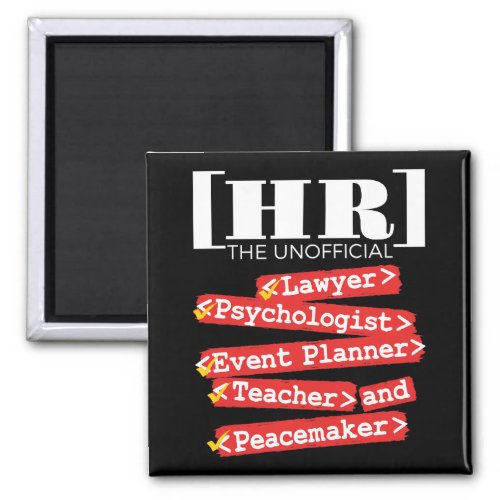 HR Unofficial Funny Human Resources Staff Magnet