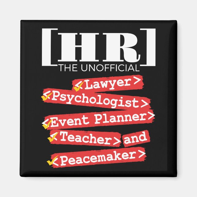 HR Unofficial Funny Human Resources Staff Magnet (Front)