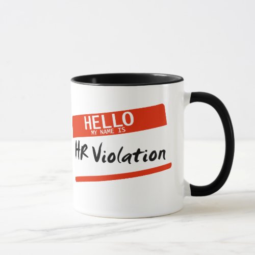 HR Violation Mug