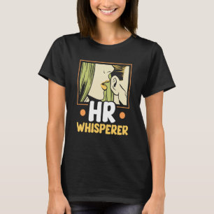 Hr Whisperer Human Resources Payroll Job Professio T-Shirt