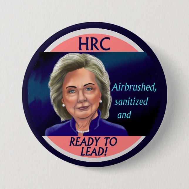 HRC: Airbrushed...& Ready Pinback Button (Front)