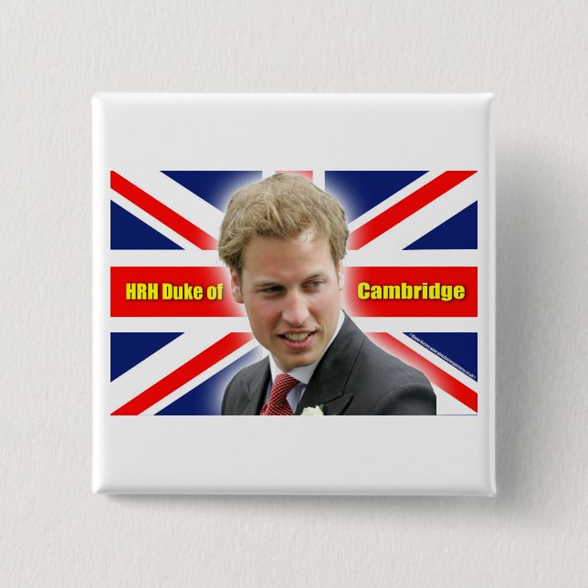 HRH Duke of Cambridge - Stunning! Pinback Button (Front)